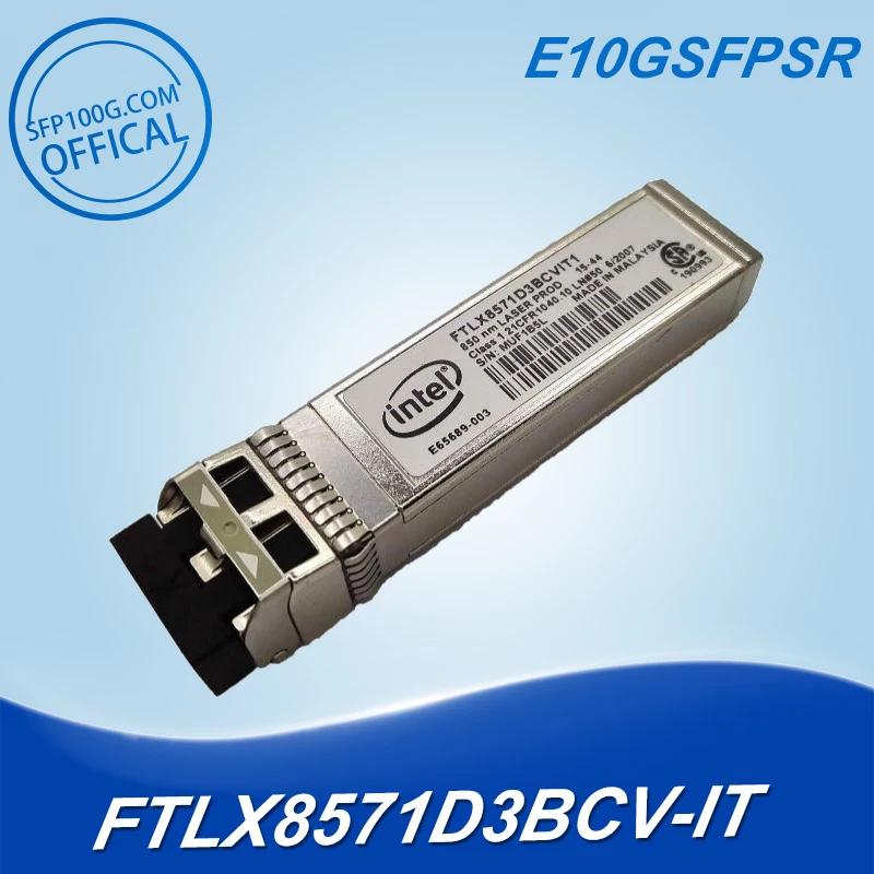 INTEL E10GSFPSR FTLX8571D3BCV-IT AFBR-709DMZ-IN3 SFP Ʈù , X520-DA2 X710-DA2 X710-DA4, 850nm ܰŸ, 1G, 10Gb